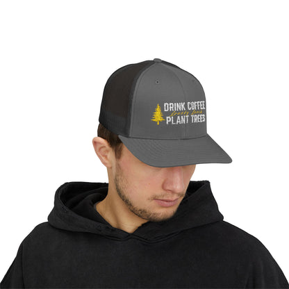 Drink Coffee Plant Trees - Snapback
