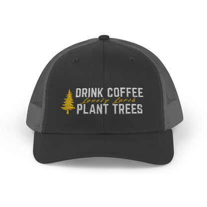 Drink Coffee Plant Trees - Snapback