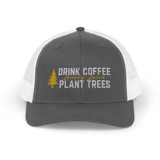 Drink Coffee Plant Trees - Snapback