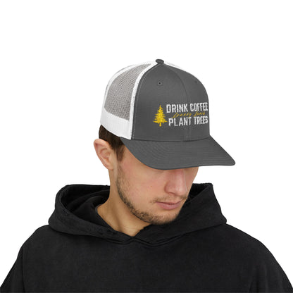 Drink Coffee Plant Trees - Snapback